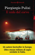 Il Nido Del Corvo (di Piergiorgio Pulixi - Ed. Feltrinelli)