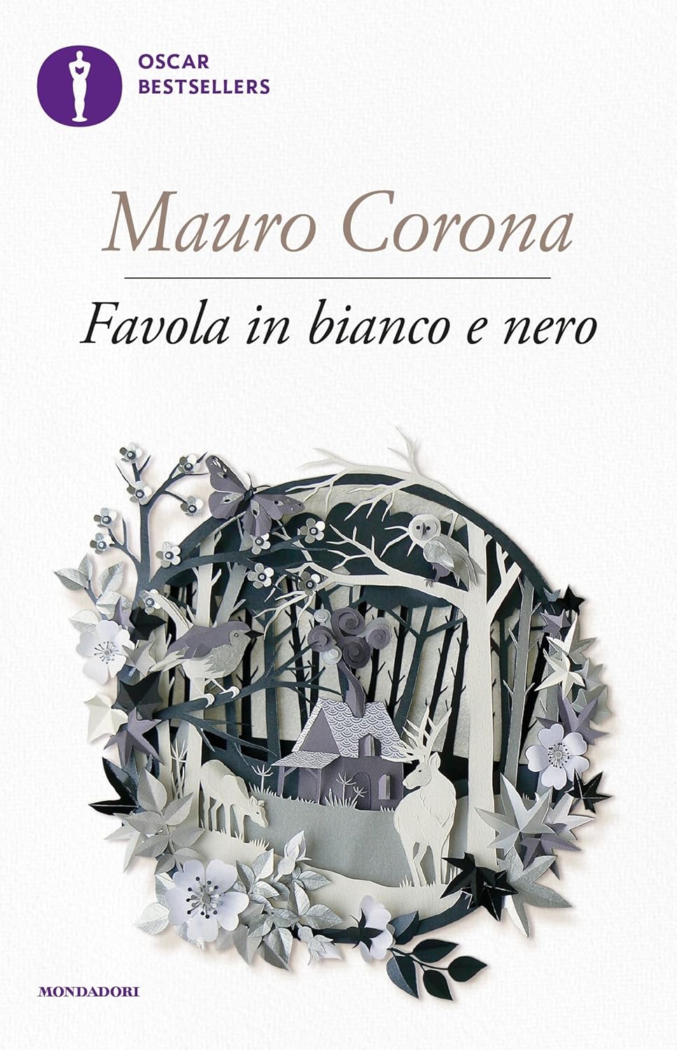 Favola In Bianco E Nero (di Mauro Corona - Ed. Mondadori)