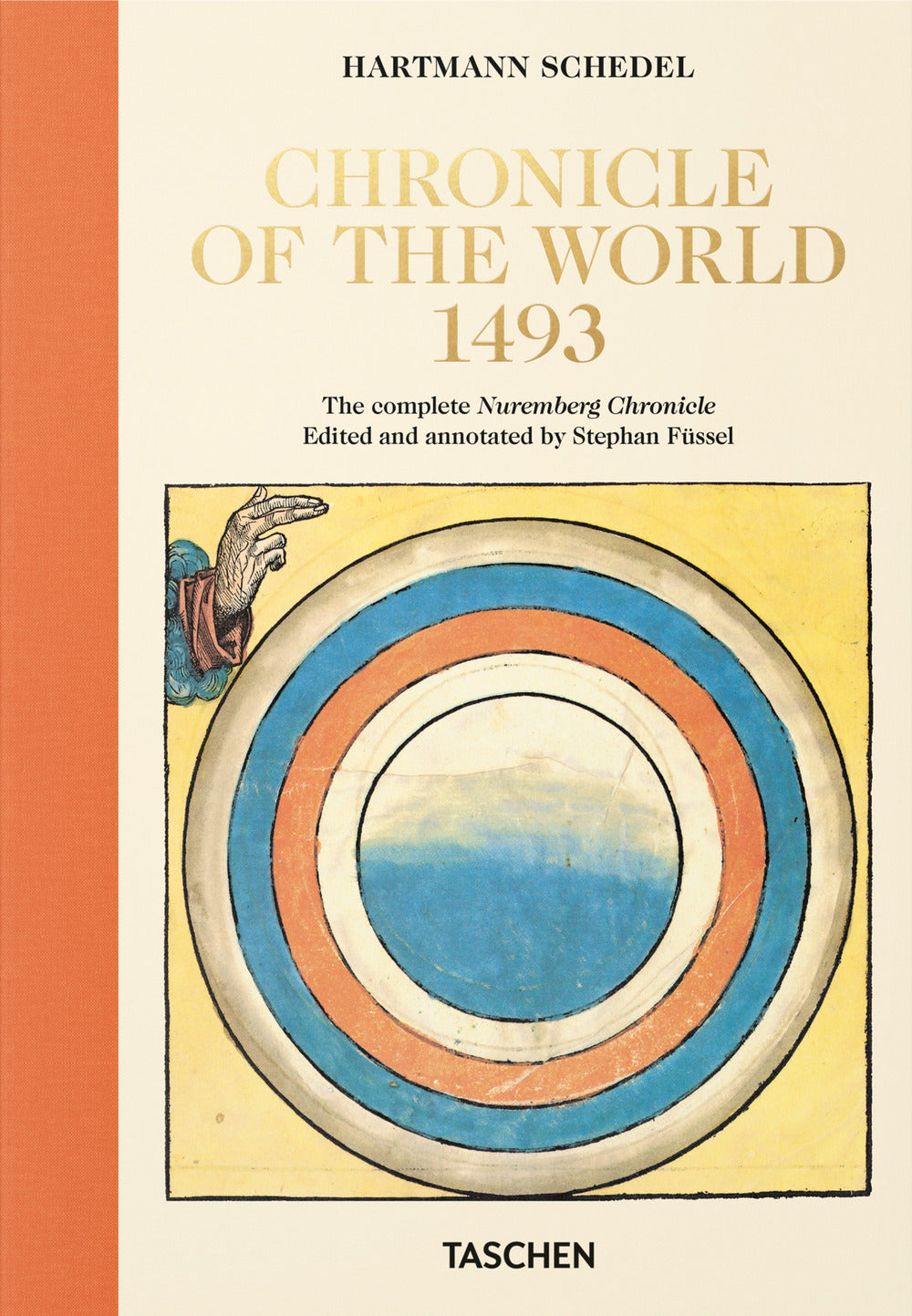 Chronicle Of The World. Ediz. Inglese (Ed. Taschen)