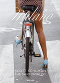 Scott Schuman. The Sartorialist Milano. English Edition (di Scott Schuman - Ed. Taschen)