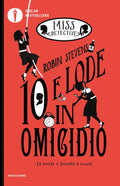 10 E Lode In Omicidio. Miss Detective #08 (di Robin Stevens - Ed. Mondadori)