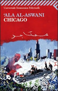 'Ala Al-Aswani - Chicago (Ed. Feltrinelli)