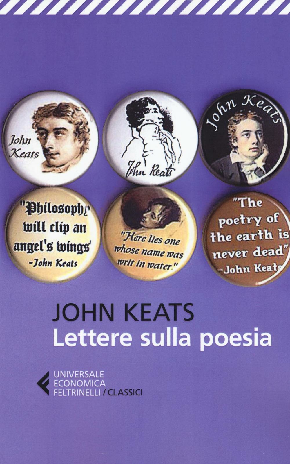 Lettere Sulla Poesia (di John Keats - Ed. Feltrinelli)