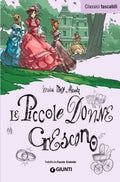 Piccole Donne Crescono (di Louisa May Alcott - Ed. Giunti Editore)