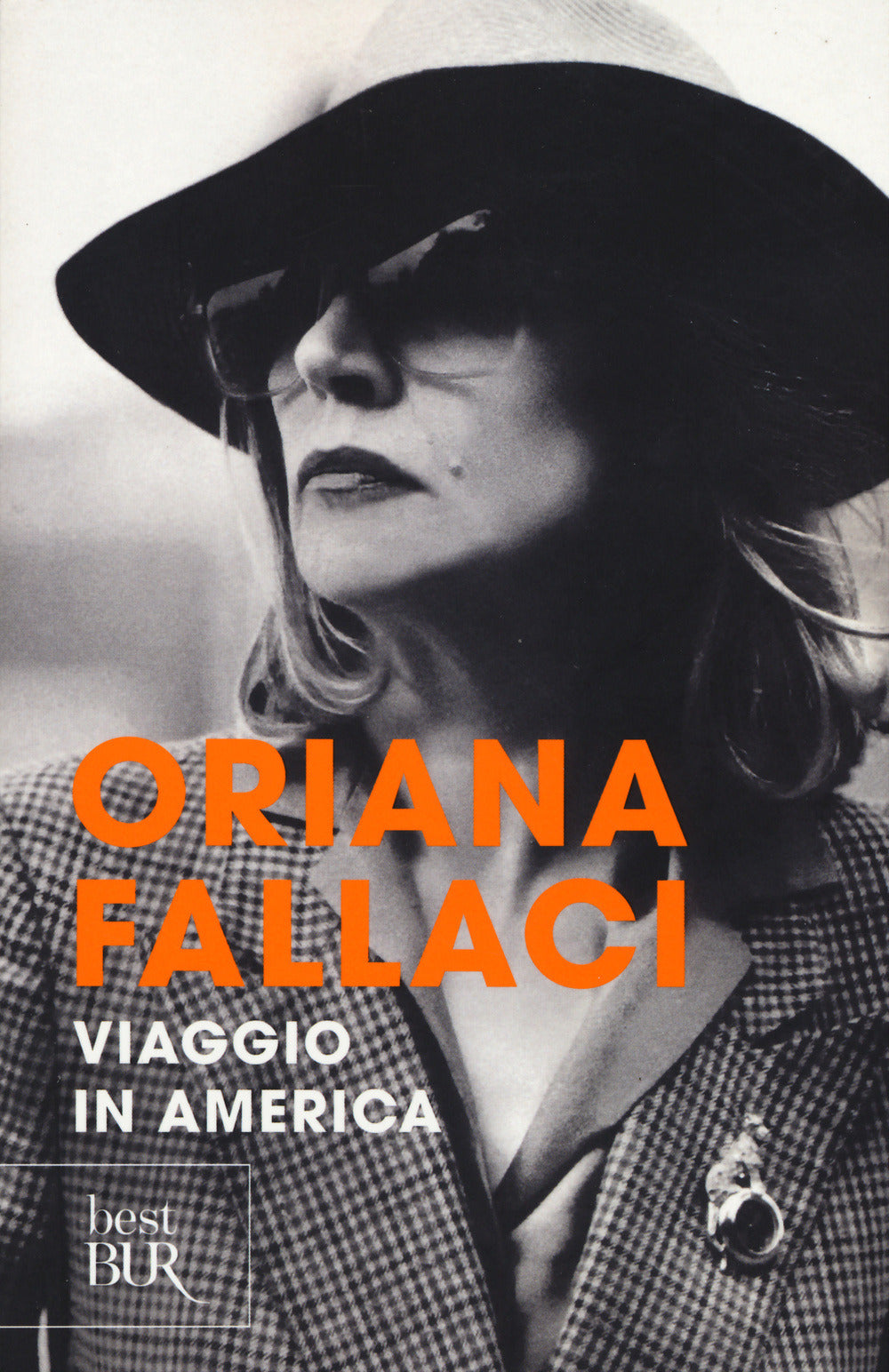 Viaggio In America (di Oriana Fallaci - Ed. Rizzoli)