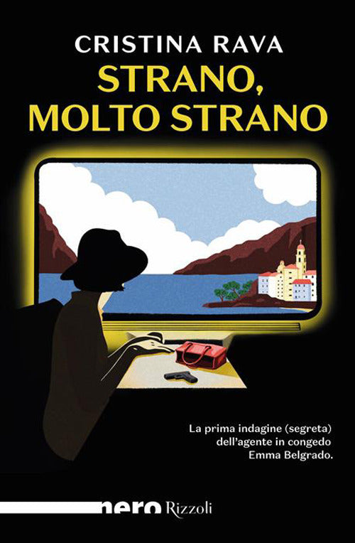 Strano, Molto Strano (di Cristina Rava - Ed. Rizzoli)