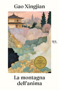 La Montagna Dell'anima (di Xingjian Gao - Ed. Rizzoli)