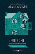 Fun Home. Una Tragicommedia Familiare (di Alison Bechdel - Ed. Rizzoli Lizard)