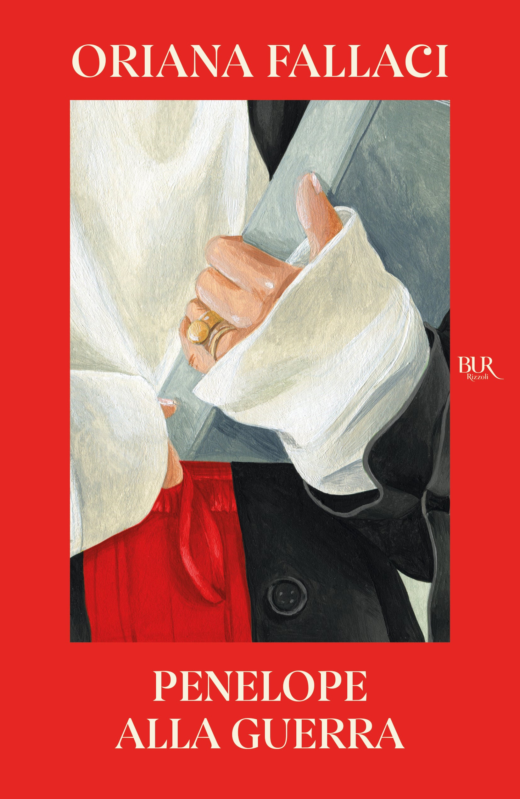 Penelope Alla Guerra (di Oriana Fallaci - Ed. Rizzoli)