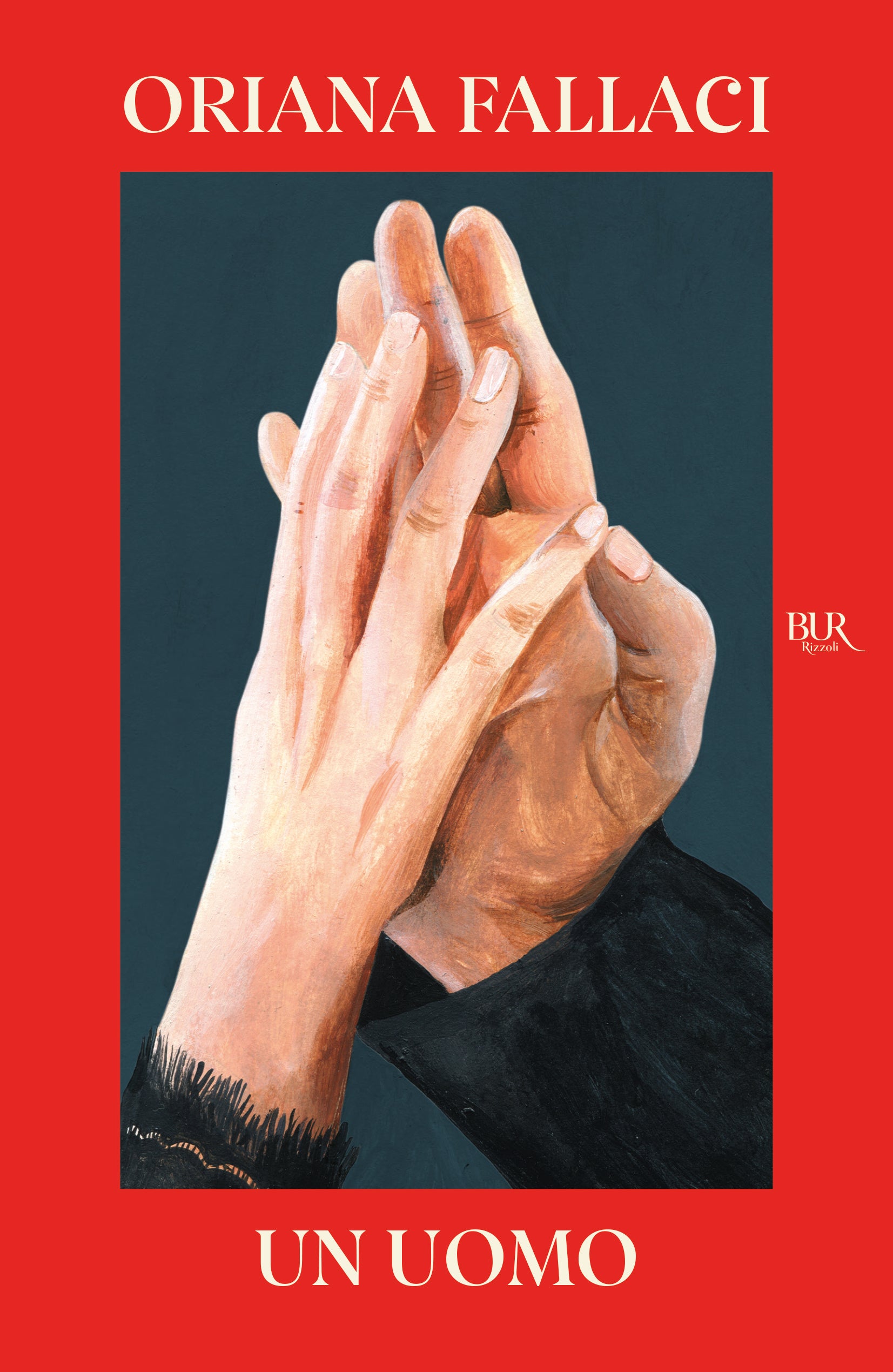 Un Uomo (di Oriana Fallaci - Ed. Rizzoli)