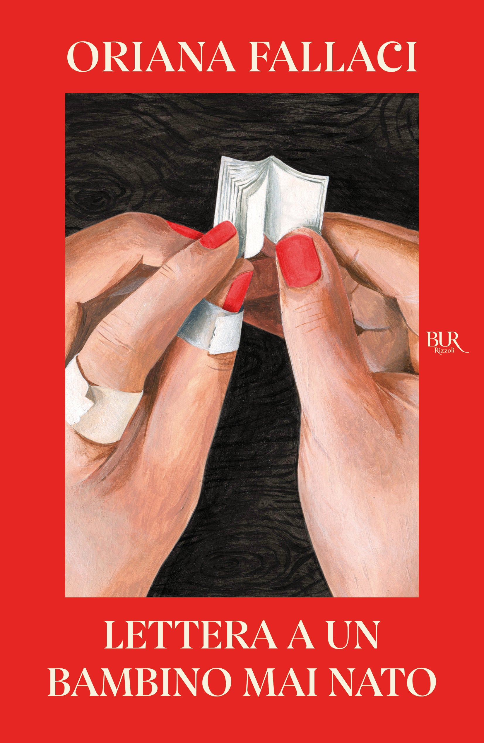 Lettera A Un Bambino Mai Nato (di Oriana Fallaci - Ed. Rizzoli)