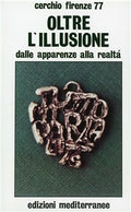 Oltre L'illusione (Ed. Edizioni Mediterranee)