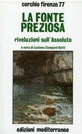 Fonte Preziosa (La) (Ed. Edizioni Mediterranee)