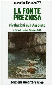 Fonte Preziosa (La) (Ed. Edizioni Mediterranee)