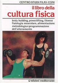 Libro Della Cultura Fisica (Il) (Ed. Edizioni Mediterranee)