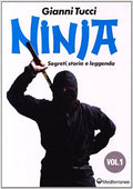 Ninja Vol. 1 (di Gianni Tucci - Ed. Edizioni Mediterranee)