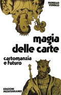 Magia Delle Carte (di Fiorello Verrico - Ed. Edizioni Mediterranee)