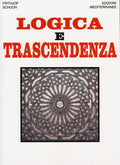 Logica E Trascendenza (di Frithjof Schuon - Ed. Edizioni Mediterranee)