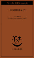 101 Storie Zen (Ed. Adelphi)