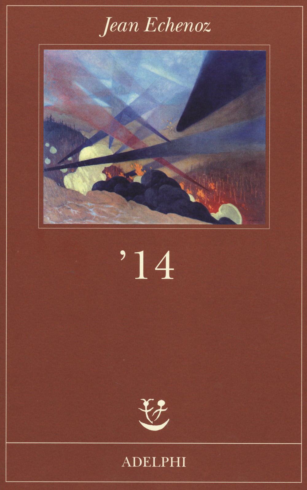 '14 (di Jean Echenoz - Ed. Adelphi)