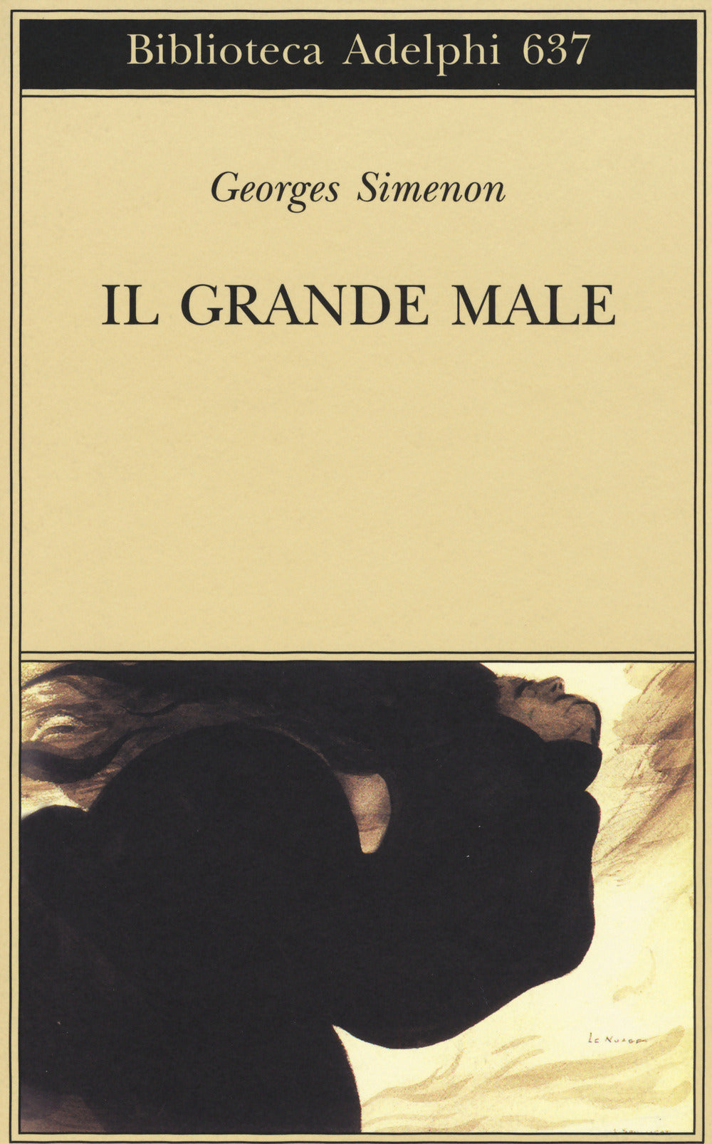 Il Grande Male (di Georges Simenon - Ed. Adelphi)