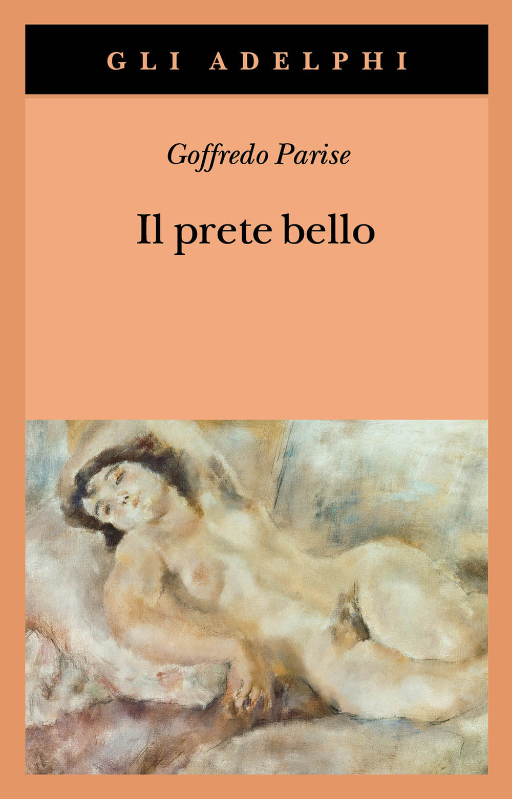 Il Prete Bello (di Goffredo Parise - Ed. Adelphi)