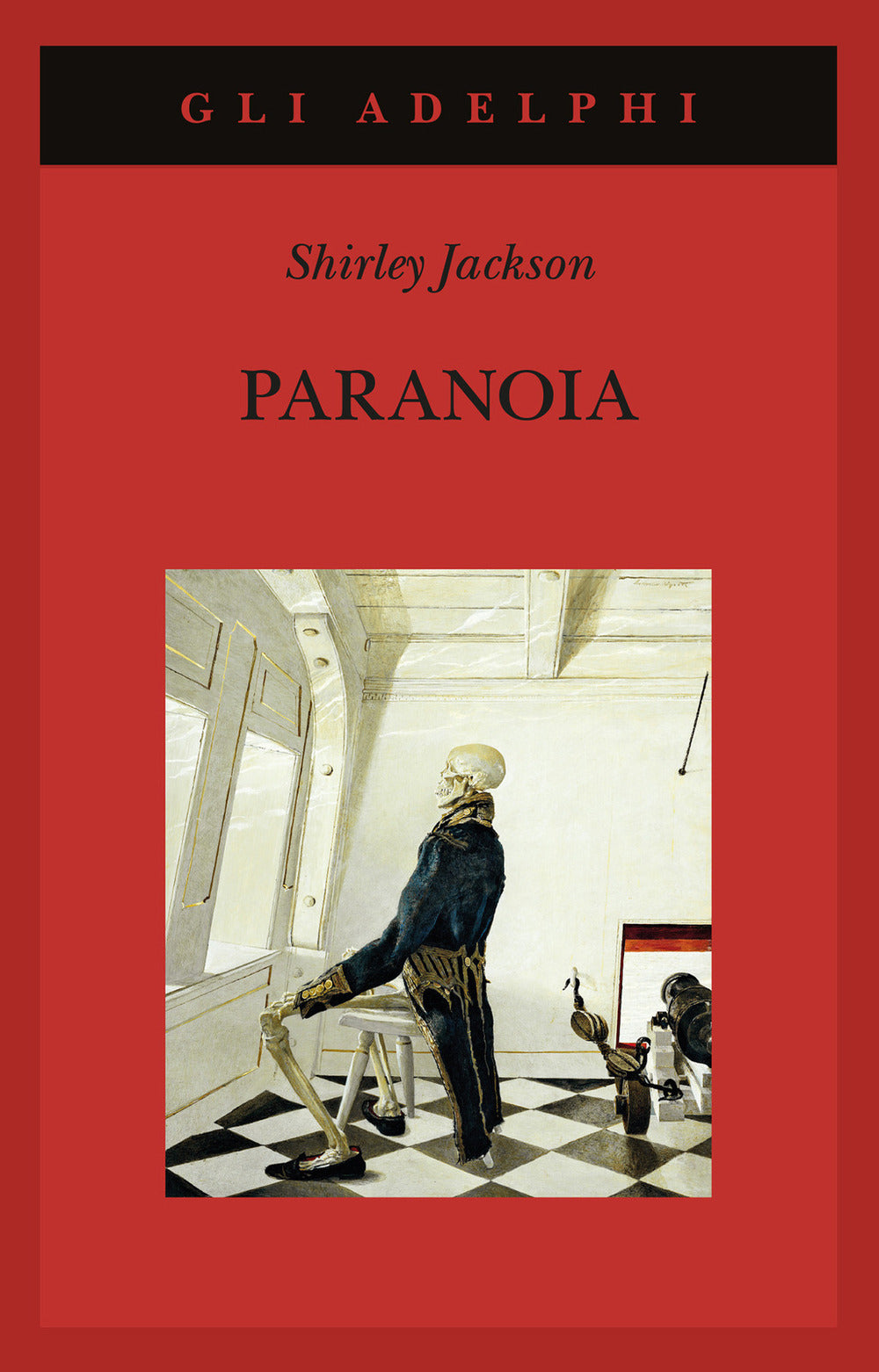 Paranoia (di Shirley Jackson - Ed. Adelphi)