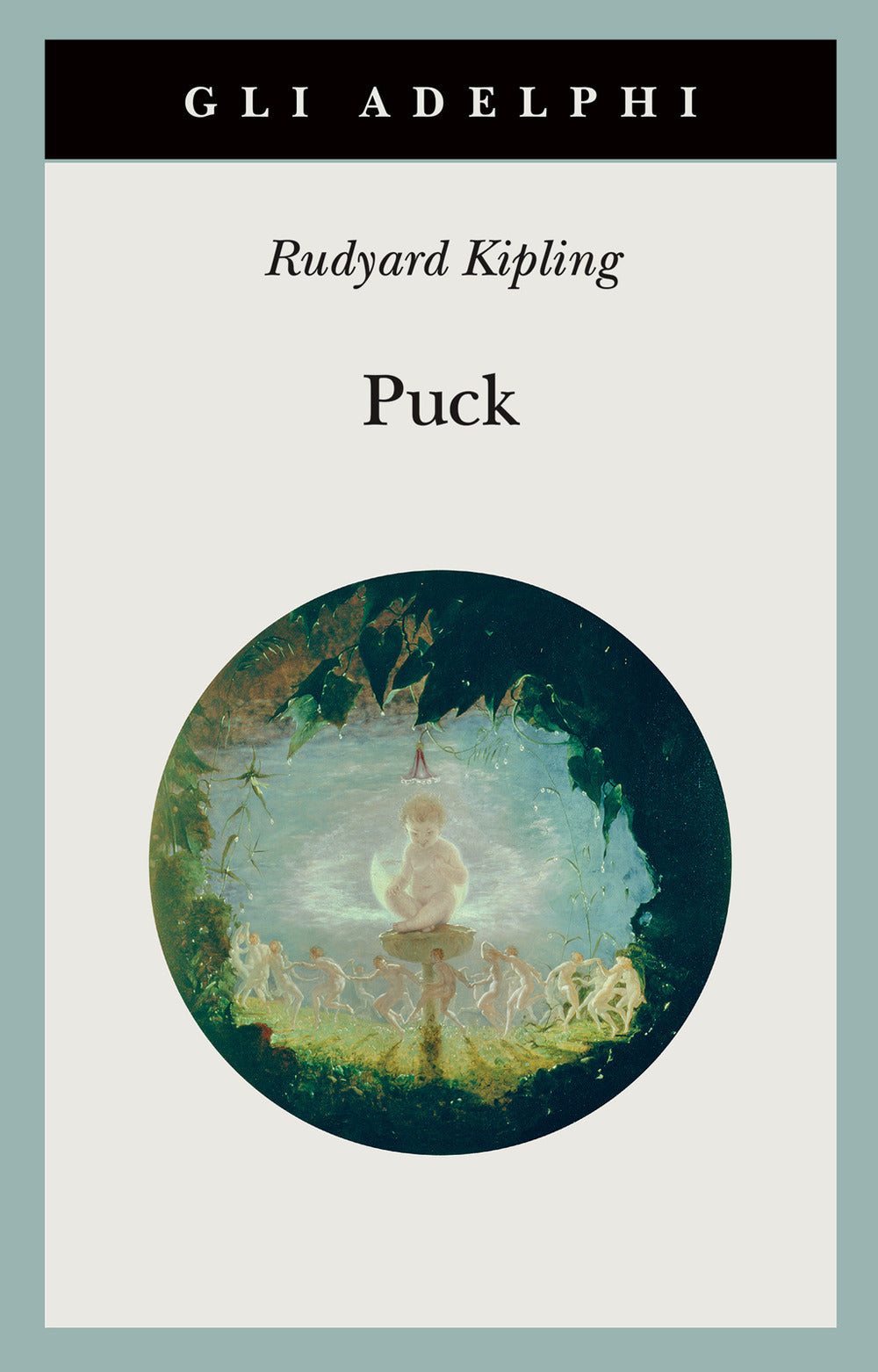 Puck (di Rudyard Kipling - Ed. Adelphi)