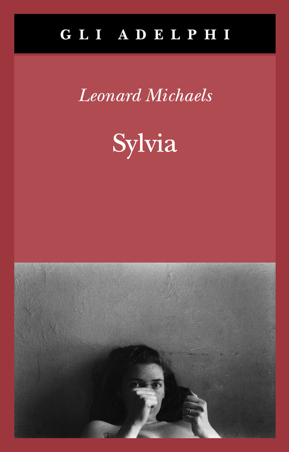 Sylvia (di Leonard Michaels - Ed. Adelphi)