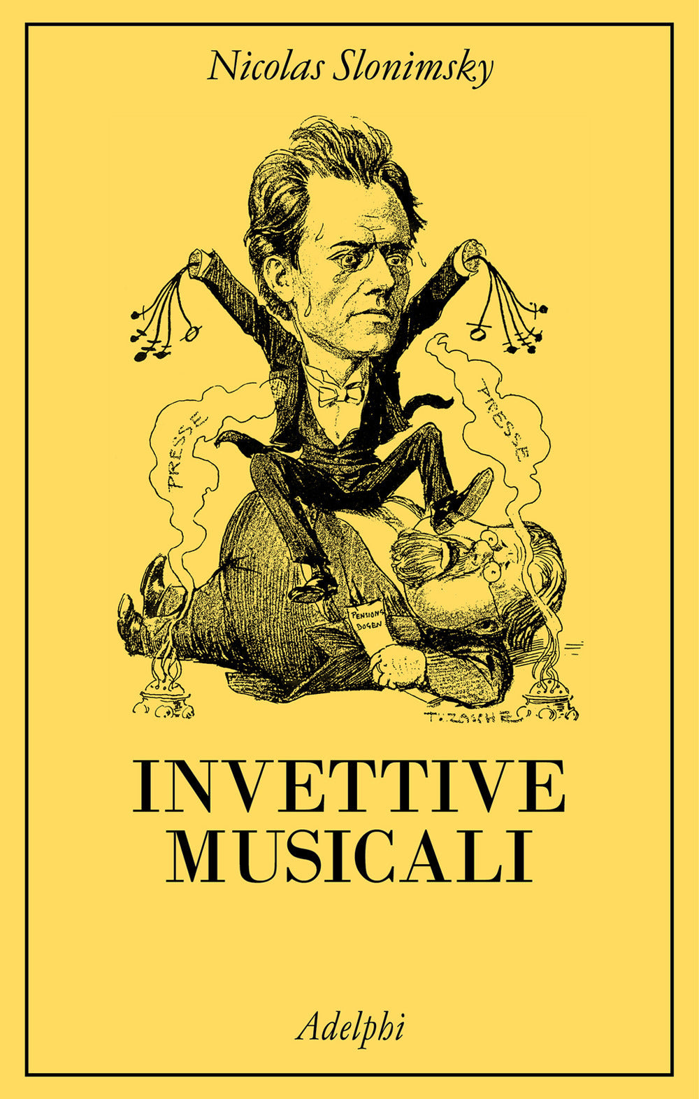 Invettive Musicali (di Slonimsky Nicolas - Ed. Adelphi)