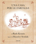 Una Casa Per Le Farfalle. Ediz. Illustrata (di Ruth Krauss - Ed. Adelphi)