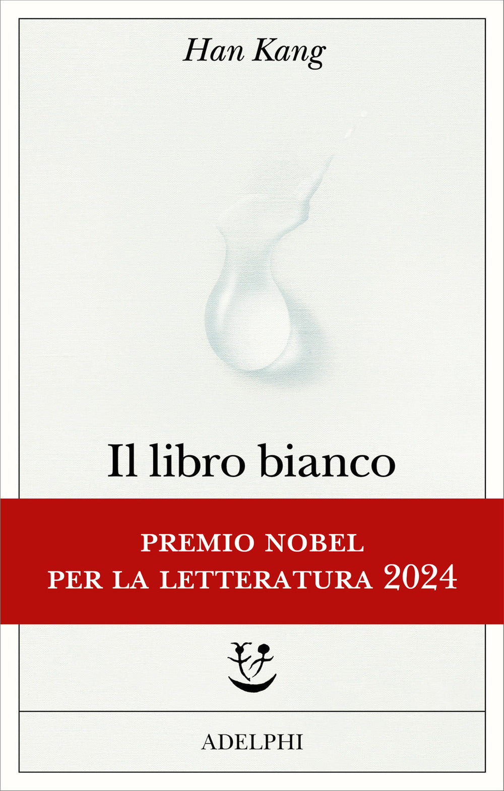 Il Libro Bianco (di Han Kang - Ed. Adelphi)