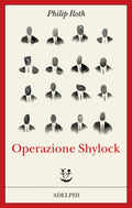 Operazione Shylock (di Philip Roth - Ed. Adelphi)