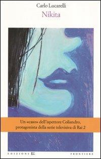Nikita (di Carlo Lucarelli - Ed. EL)